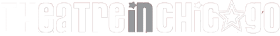 Theatre in Chicago logo